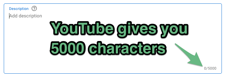 the length of a youtube video description can be up to 5000 characters